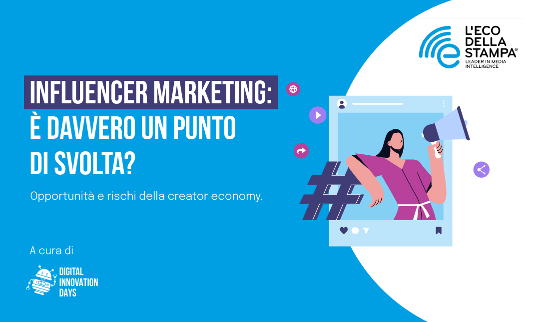 Influencer Marketing: è davvero un punto di svolta?