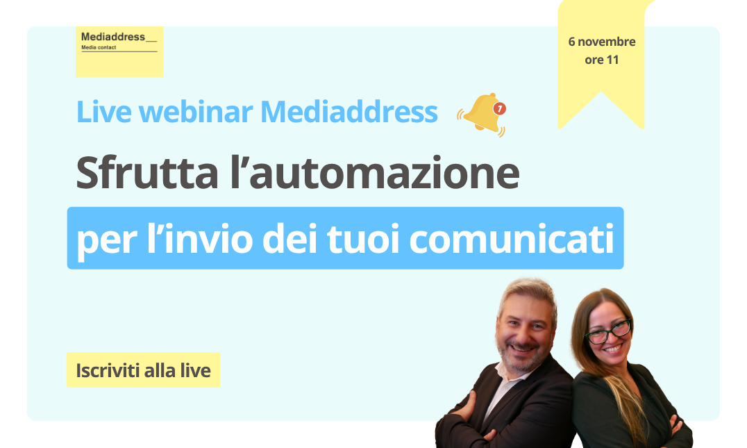 Webinar Mediaddress: come sfruttare l'automazione per inviare i tuoi comunicati stampa